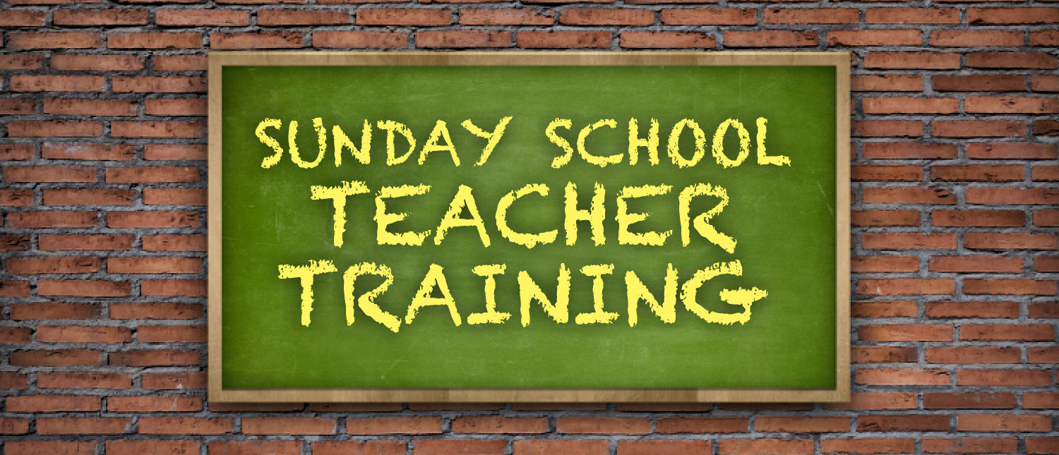 Sunday school teacher training